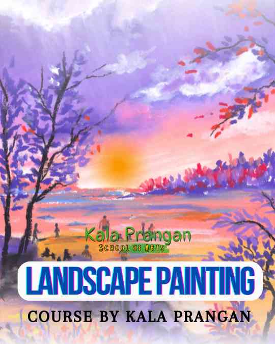 Landscape Painting Course and Classes by Kala Prangan, Ranchi