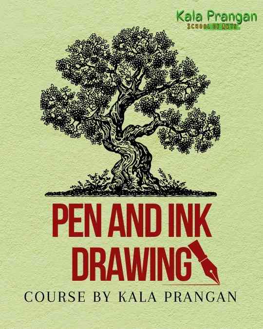 Poster advertising Pen and Ink Drawing course at Kala Prangan art school in Ranchi, Jharkhand