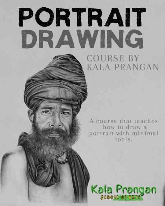 Poster advertising Portrait Drawing course and classes at Kala Prangan art school in Ranchi, Jharkhand, focusing on teaching portrait drawing with minimal tools